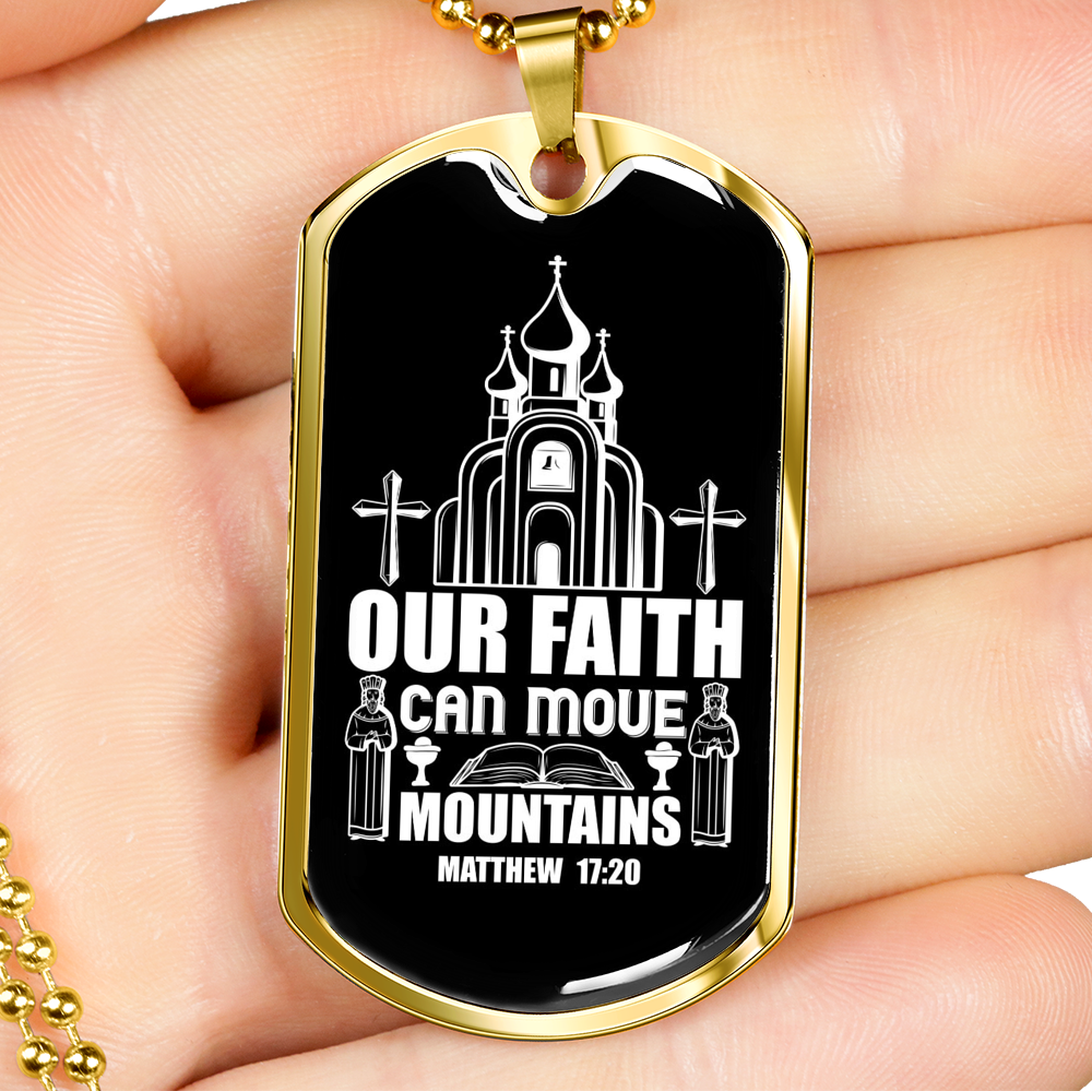 Our Faith Move Matthew 17:20 Necklace Stainless Steel or 18k Gold Dog Tag 24-Express Your Love Gifts