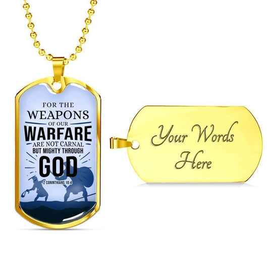Our Weapon Has Divine Power Faith Gear Necklace Stainless Steel or 18k Gold Dog Tag w 24" Chain