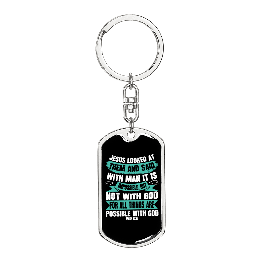 Possible With God Mark 10:27 Keychain Stainless Steel or 18k Gold Dog Tag Keyring-Express Your Love Gifts