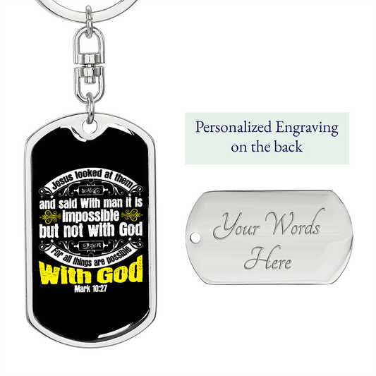 Possible With God Mark 10:27 With Keychain Stainless Steel or 18k Gold Dog Tag Keyring-Express Your Love Gifts
