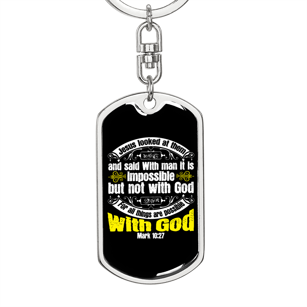 Possible With God Mark 10:27 With Keychain Stainless Steel or 18k Gold Dog Tag Keyring-Express Your Love Gifts