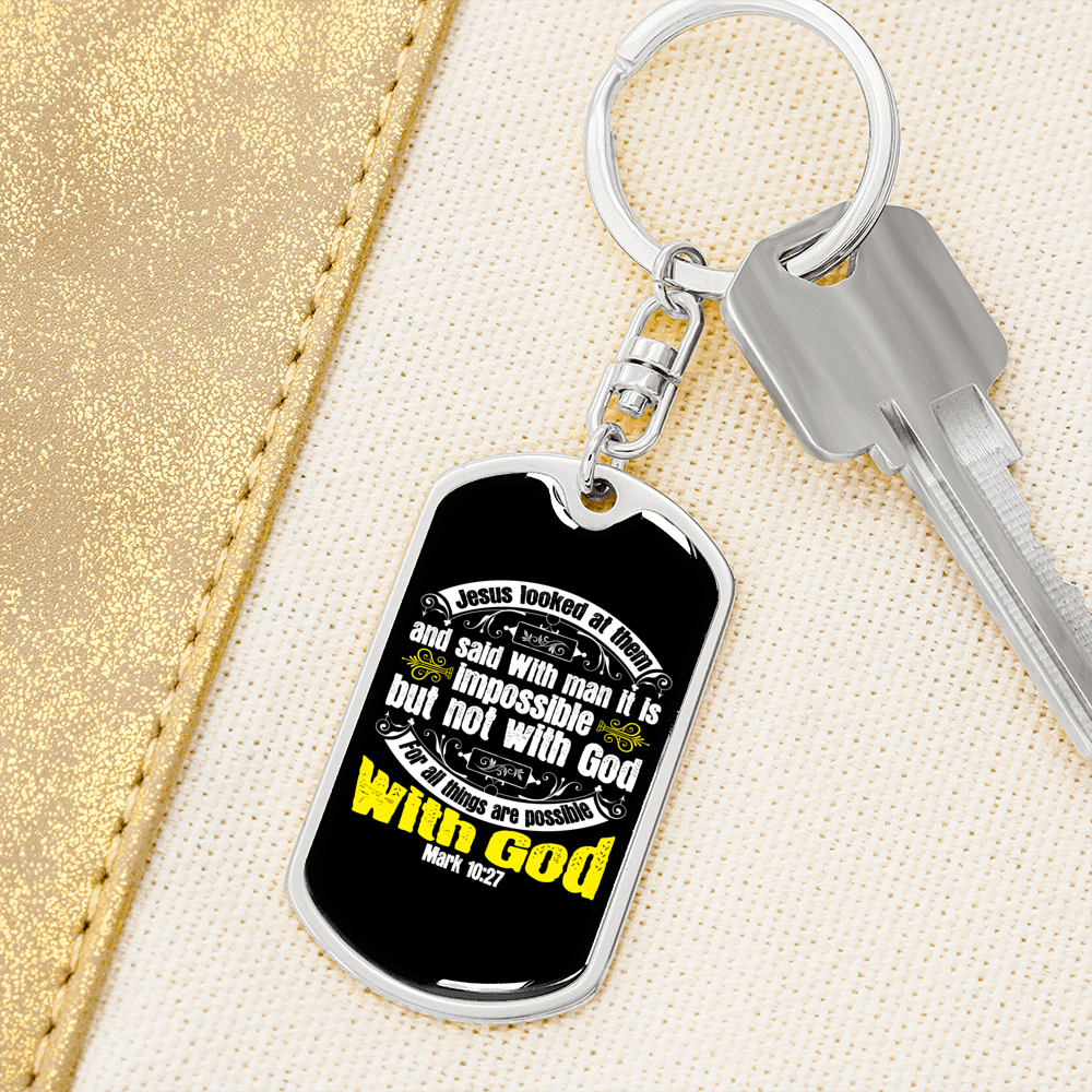 Possible With God Mark 10:27 With Keychain Stainless Steel or 18k Gold Dog Tag Keyring-Express Your Love Gifts