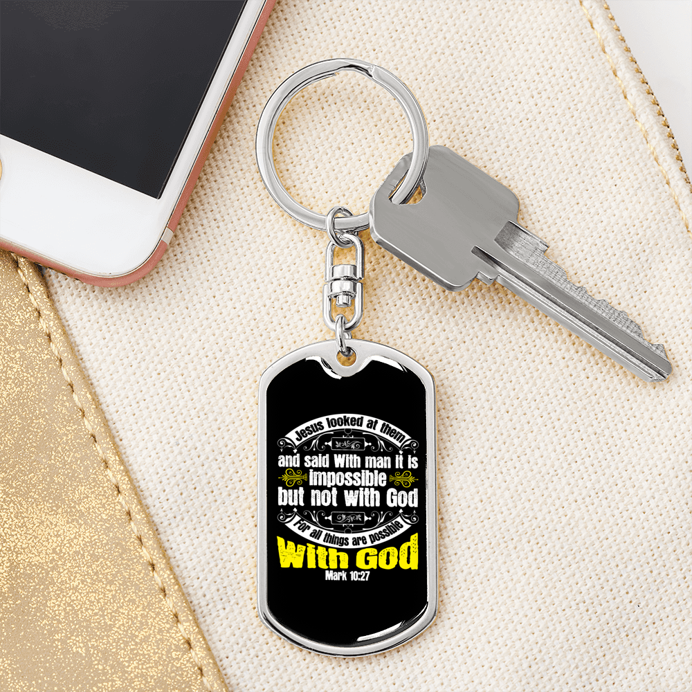 Possible With God Mark 10:27 With Keychain Stainless Steel or 18k Gold Dog Tag Keyring-Express Your Love Gifts