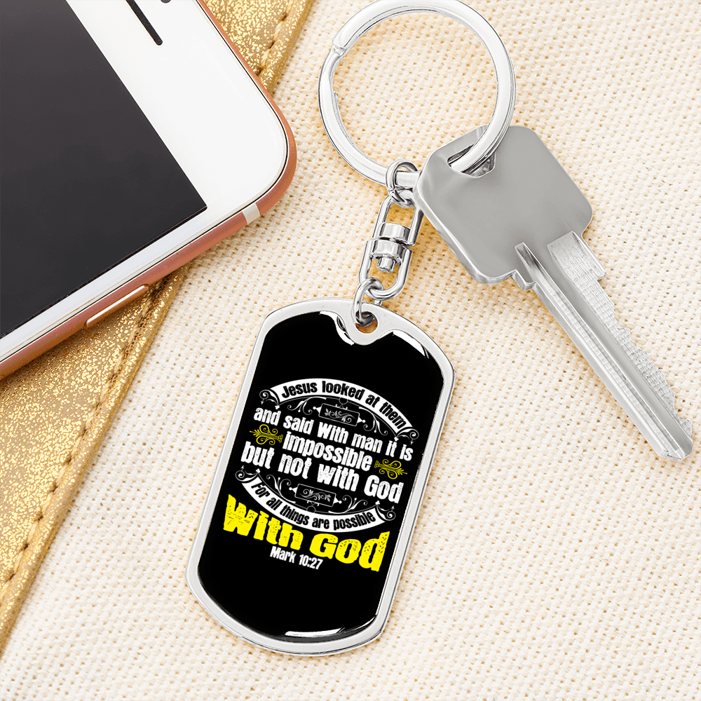 Possible With God Mark 10:27 With Keychain Stainless Steel or 18k Gold Dog Tag Keyring-Express Your Love Gifts