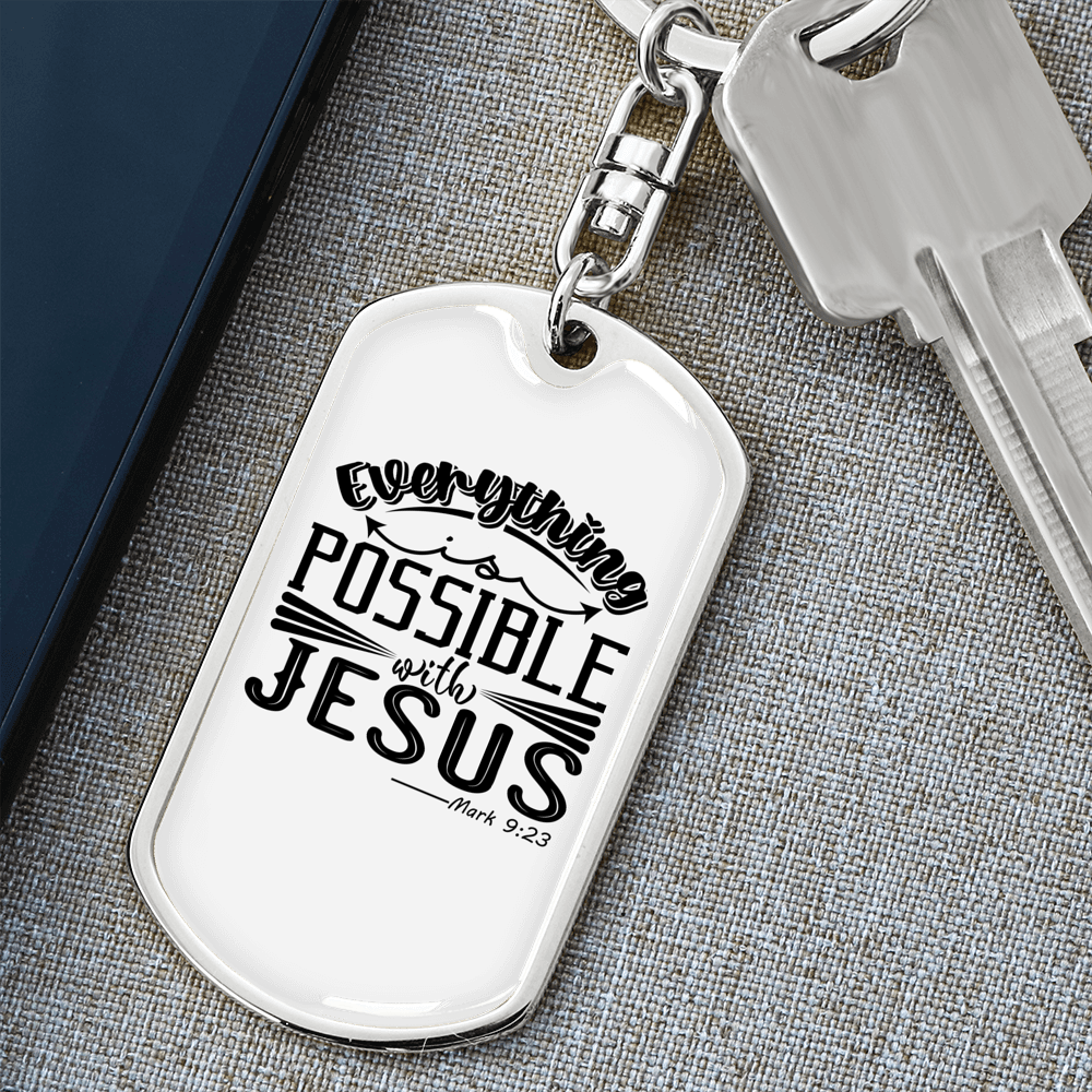 Possible With Jesus Mark 9:23 Keychain Stainless Steel or 18k Gold Dog Tag Keyring-Express Your Love Gifts