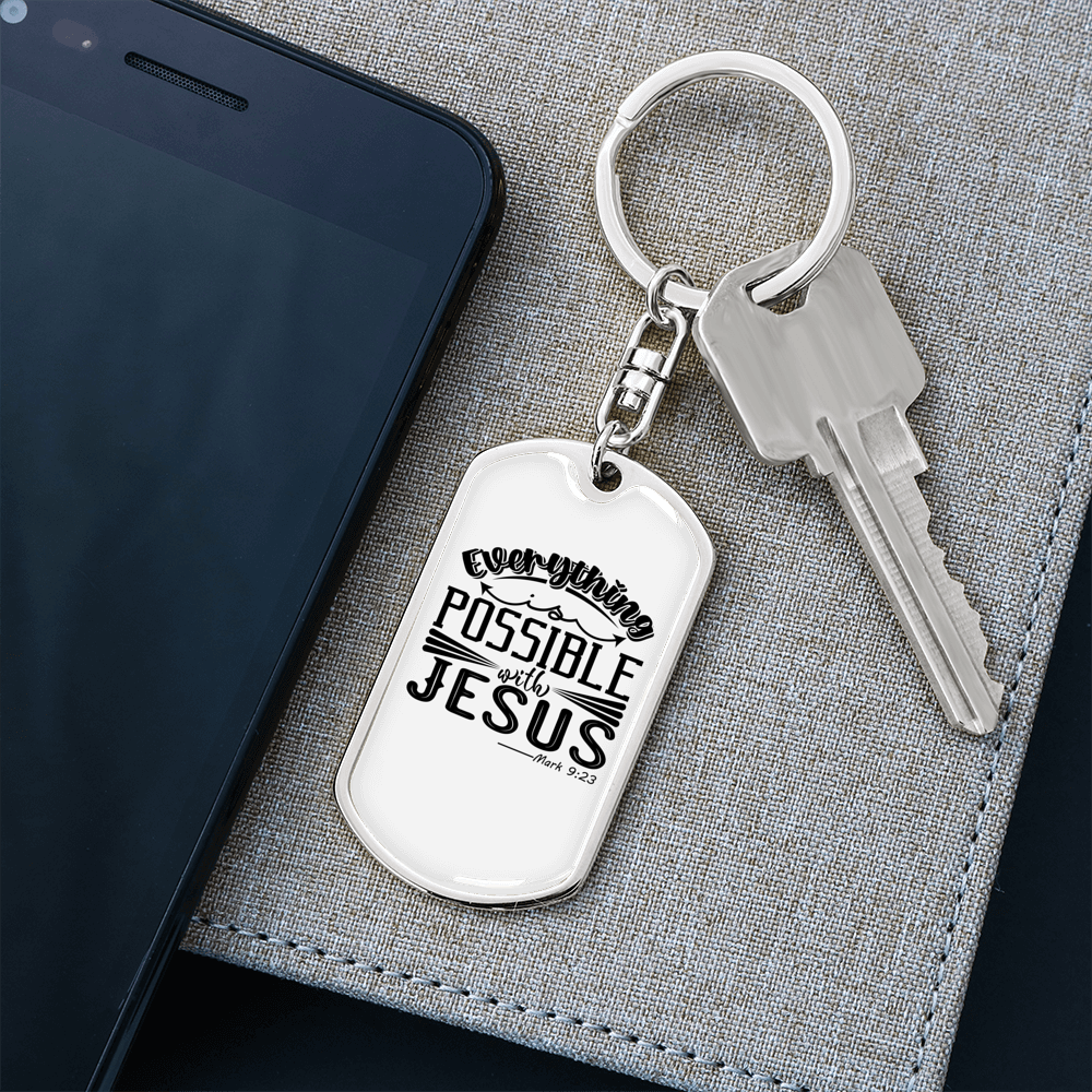 Possible With Jesus Mark 9:23 Keychain Stainless Steel or 18k Gold Dog Tag Keyring-Express Your Love Gifts