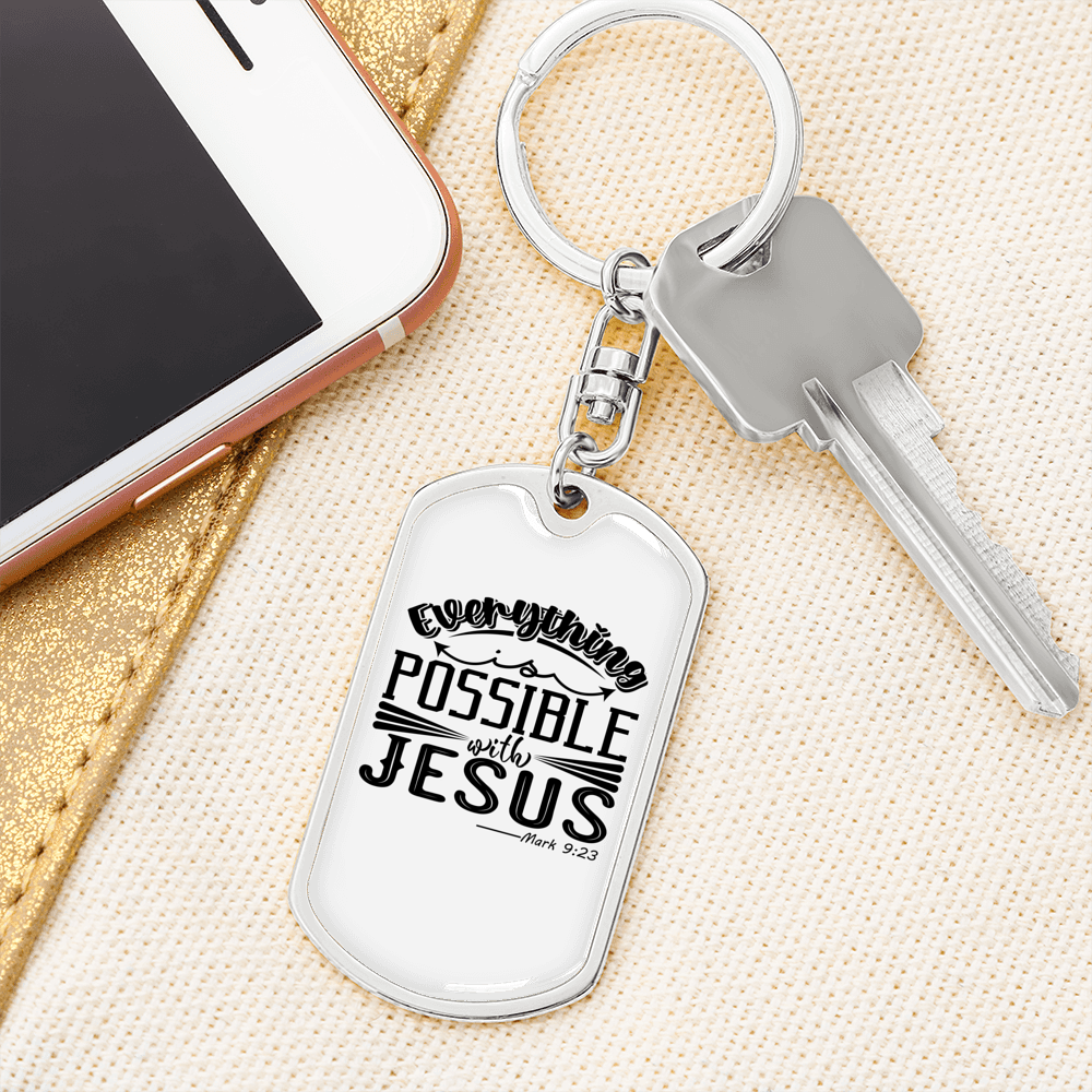 Possible With Jesus Mark 9:23 Keychain Stainless Steel or 18k Gold Dog Tag Keyring-Express Your Love Gifts