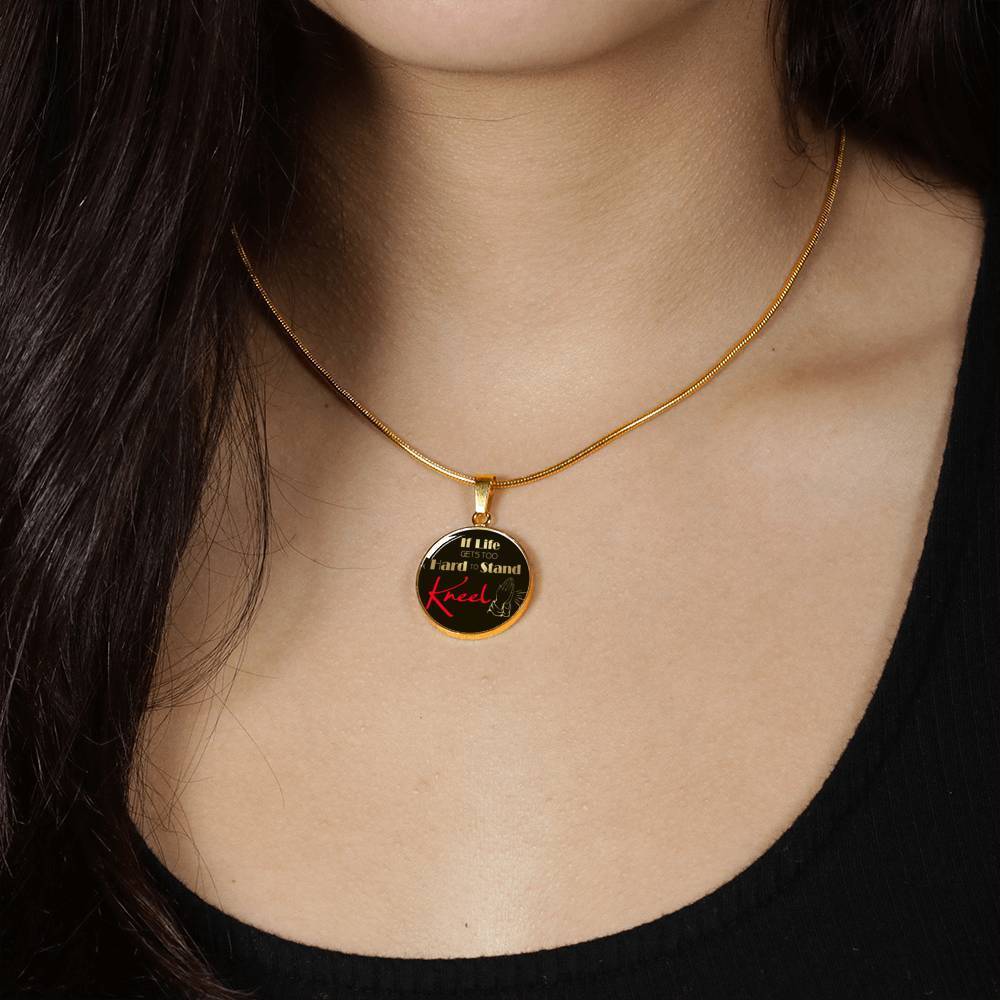 If Life Gets Too Hard To Stand Bible Prayer Message Pendant Necklace Stainless Steel or 18k Gold 18-22" - Express Your Love Gifts
