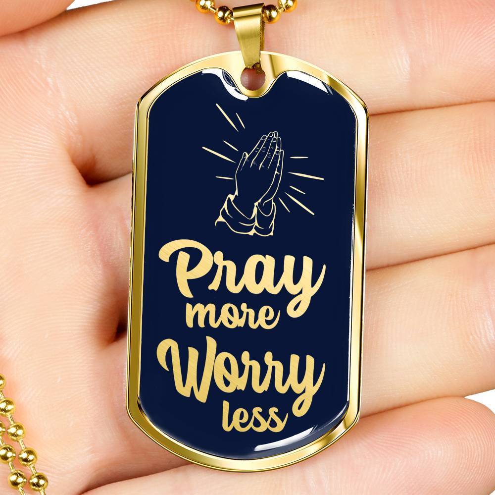 Pray More Worry Less Christian Verse Gift Necklace Stainless Steel or 18k Gold Dog Tag 24" Chain-Express Your Love Gifts