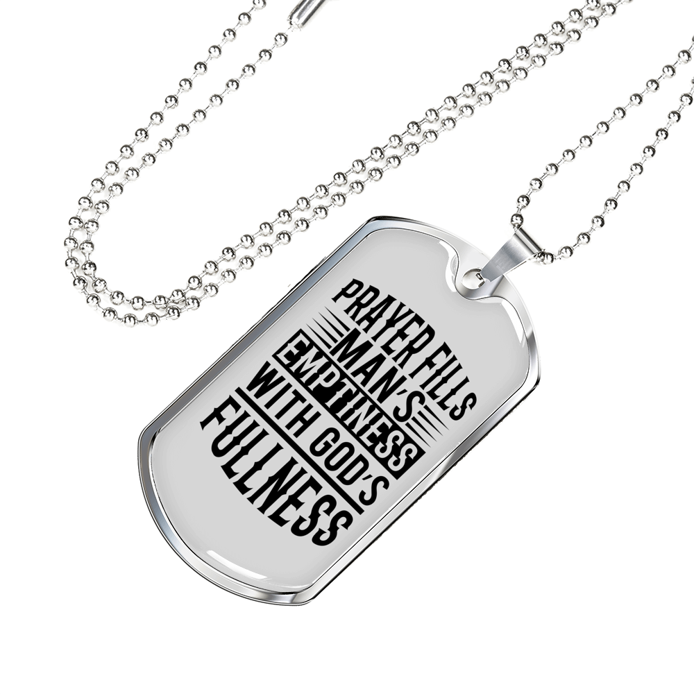 Prayer Fills Man Christian Necklace Stainless Steel or 18k Gold Dog Tag 24" Chain-Express Your Love Gifts