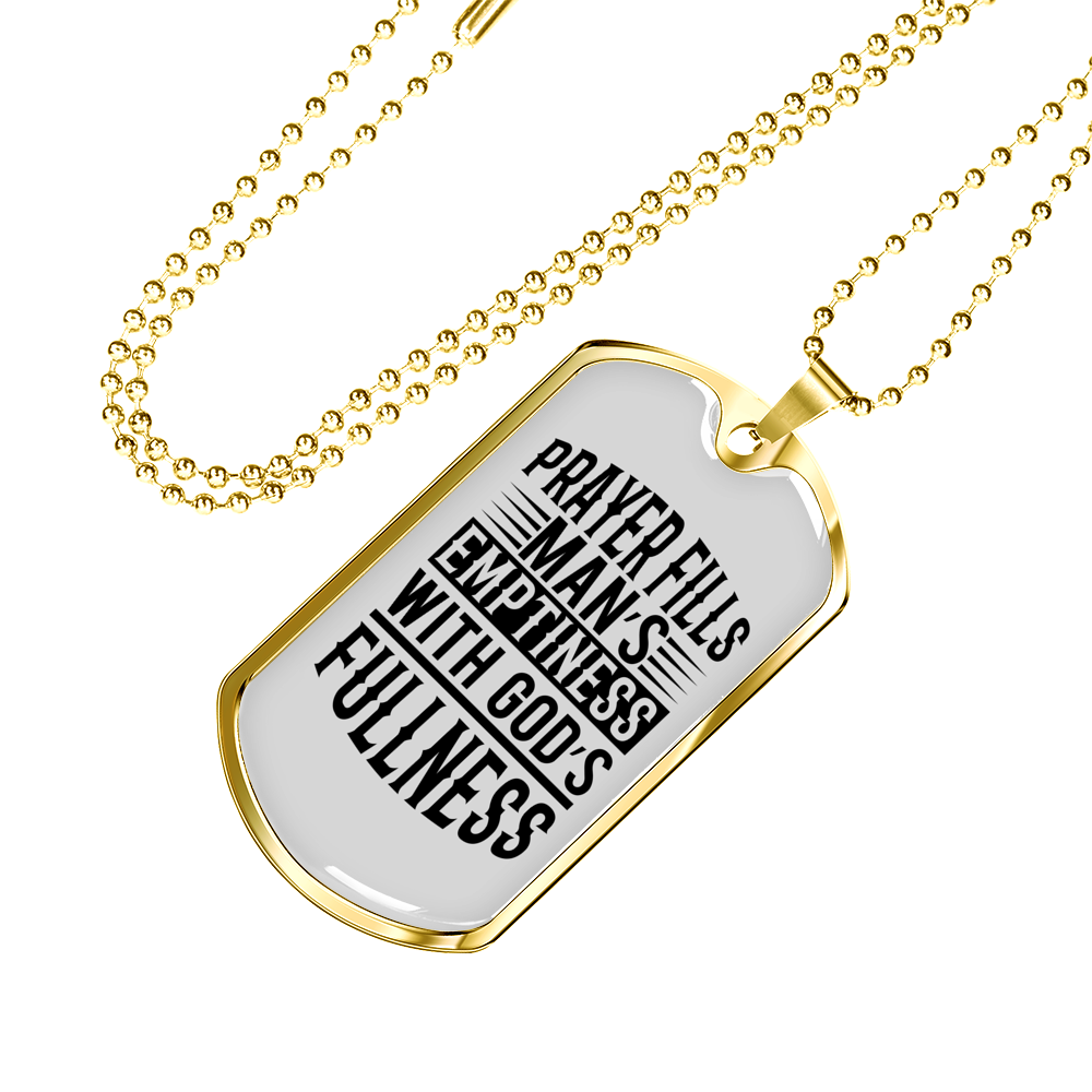 Prayer Fills Man Christian Necklace Stainless Steel or 18k Gold Dog Tag 24" Chain-Express Your Love Gifts