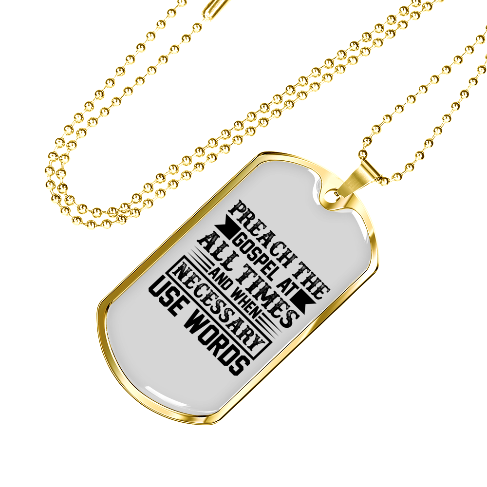 Preach The Gospel Christian Necklace Stainless Steel or 18k Gold Dog Tag 24" Chain-Express Your Love Gifts
