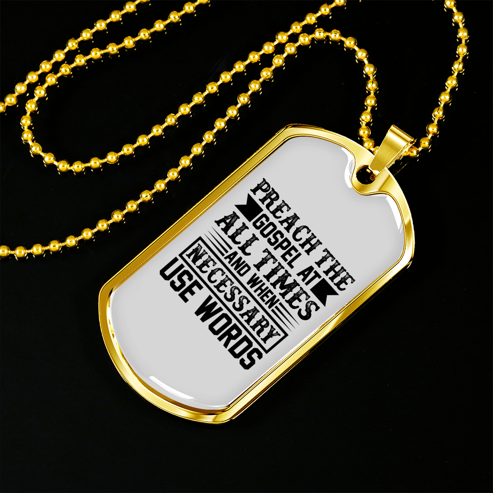 Preach The Gospel Christian Necklace Stainless Steel or 18k Gold Dog Tag 24" Chain-Express Your Love Gifts