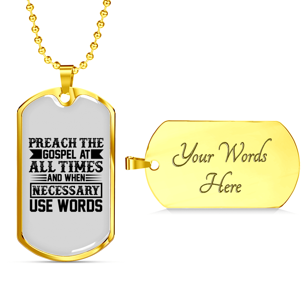 Preach The Gospel Christian Necklace Stainless Steel or 18k Gold Dog Tag 24" Chain-Express Your Love Gifts