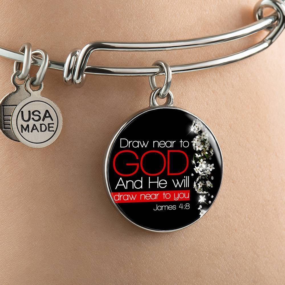 James 4:8  Draw Near to God  Christian Bracelet Circle Bangle