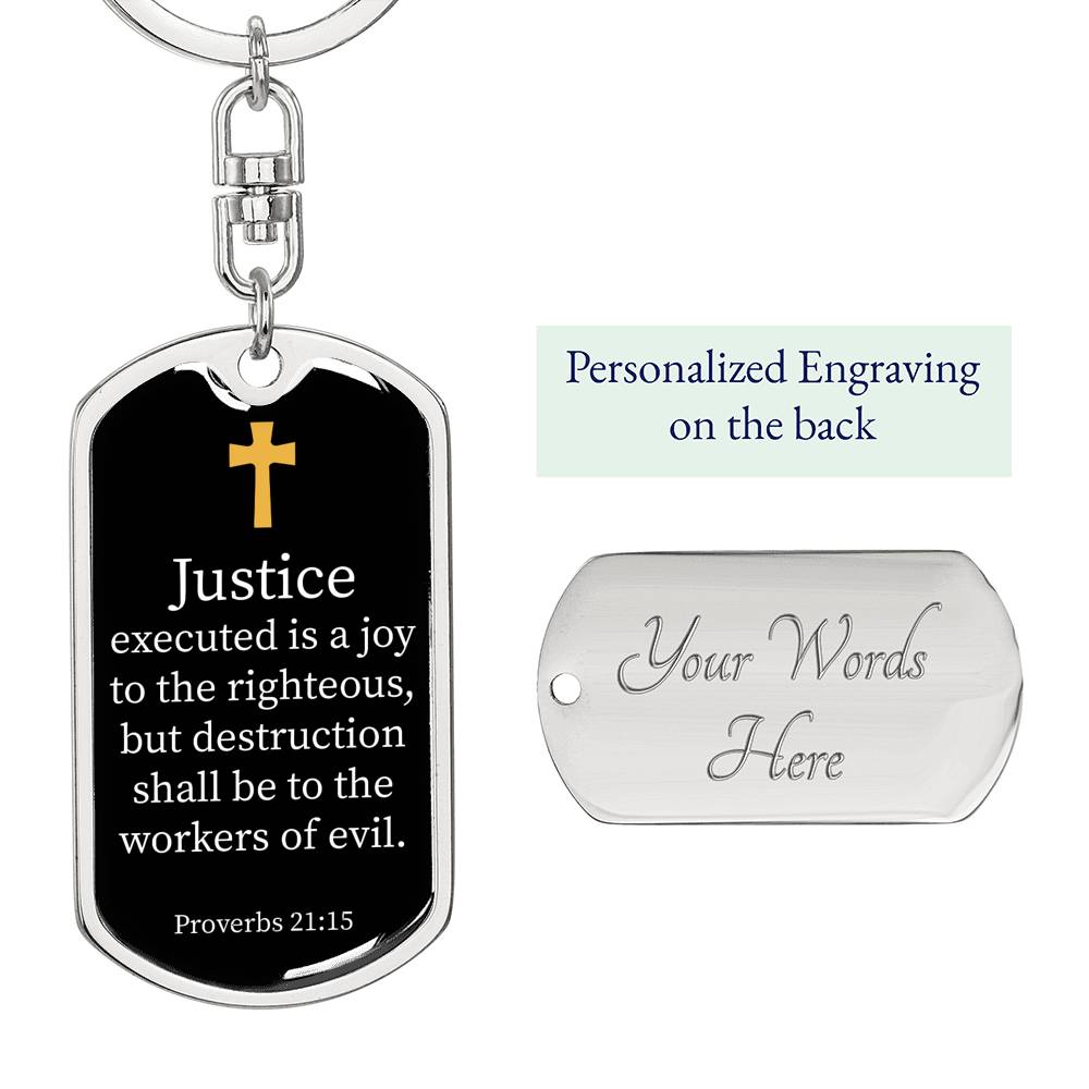 Proverbs 21.15 Dog Tag Pendant Keychain Stainless Steel or 18k Gold-Express Your Love Gifts