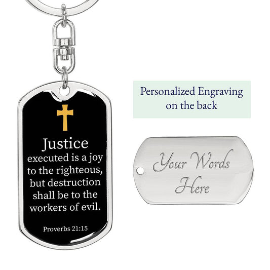 Proverbs 21.15 Dog Tag Pendant Keychain Stainless Steel or 18k Gold-Express Your Love Gifts