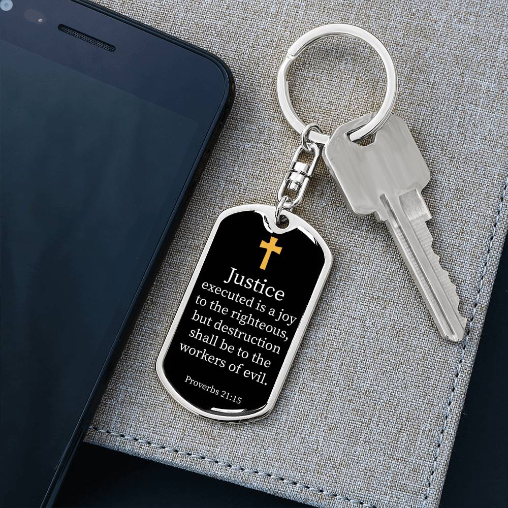 Proverbs 21.15 Dog Tag Pendant Keychain Stainless Steel or 18k Gold-Express Your Love Gifts