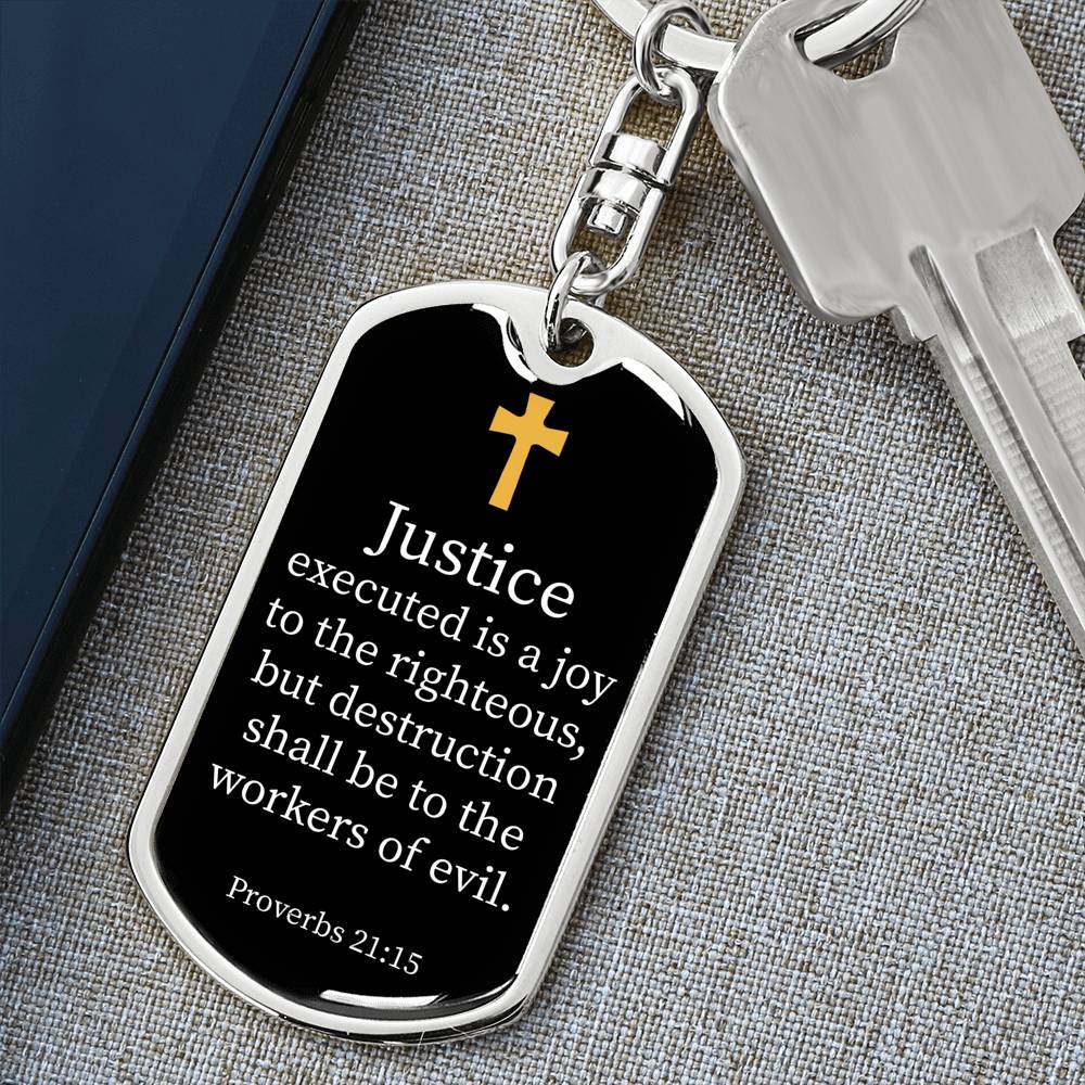 Proverbs 21.15 Dog Tag Pendant Keychain Stainless Steel or 18k Gold-Express Your Love Gifts