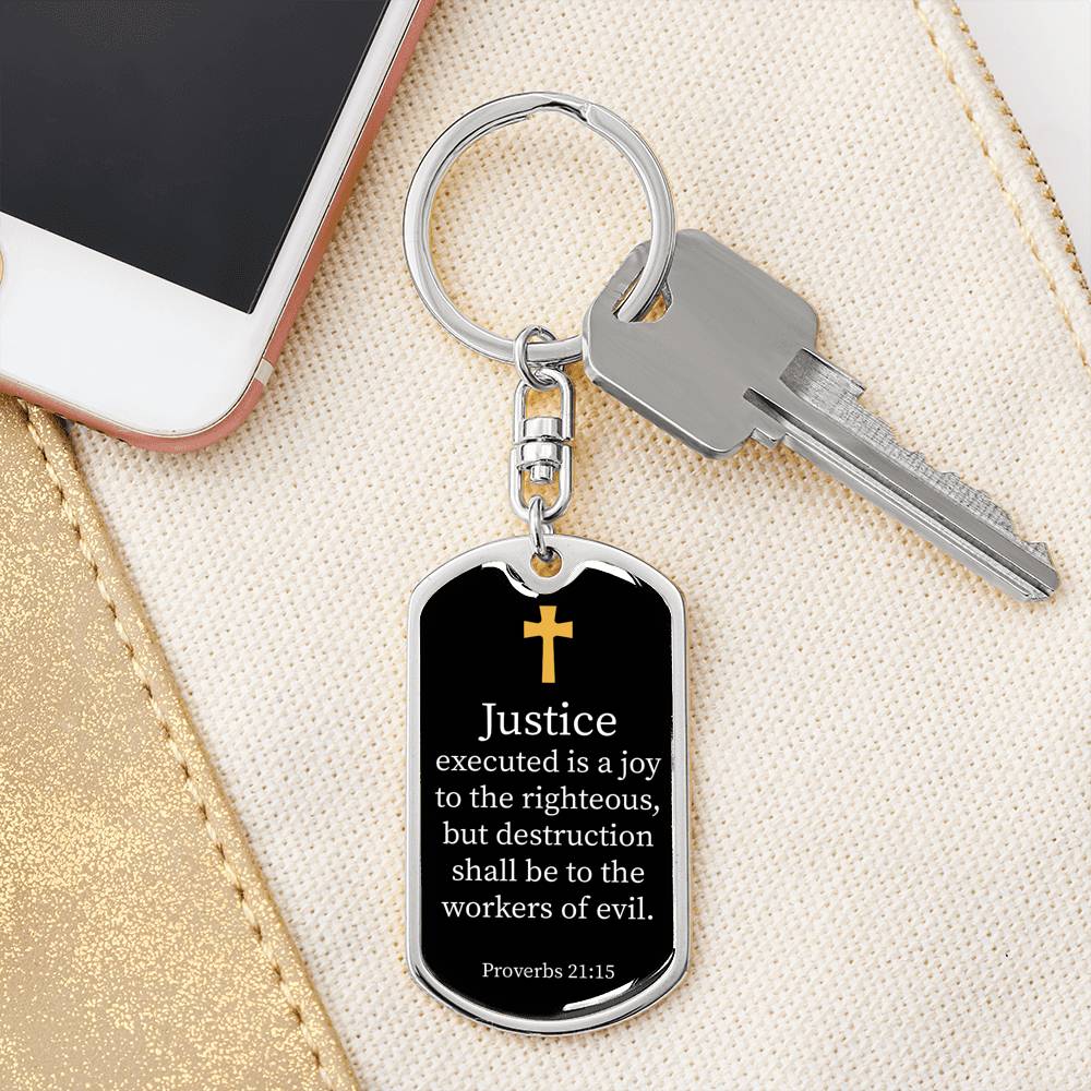 Proverbs 21.15 Dog Tag Pendant Keychain Stainless Steel or 18k Gold-Express Your Love Gifts