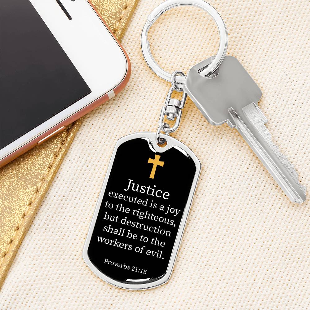 Proverbs 21.15 Dog Tag Pendant Keychain Stainless Steel or 18k Gold-Express Your Love Gifts