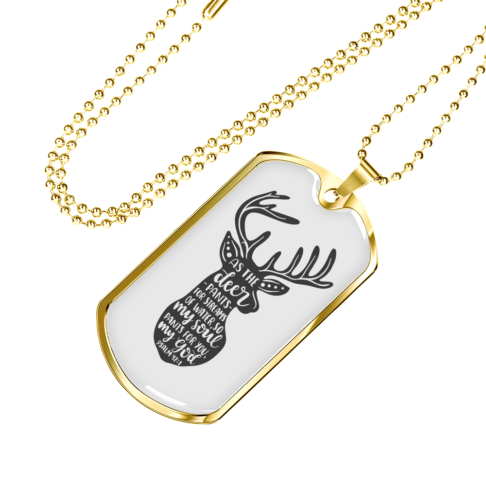Psalm 42:1 Deer Pants Christian Necklace Stainless Steel or 18k Gold Dog Tag 24" Chain-Express Your Love Gifts