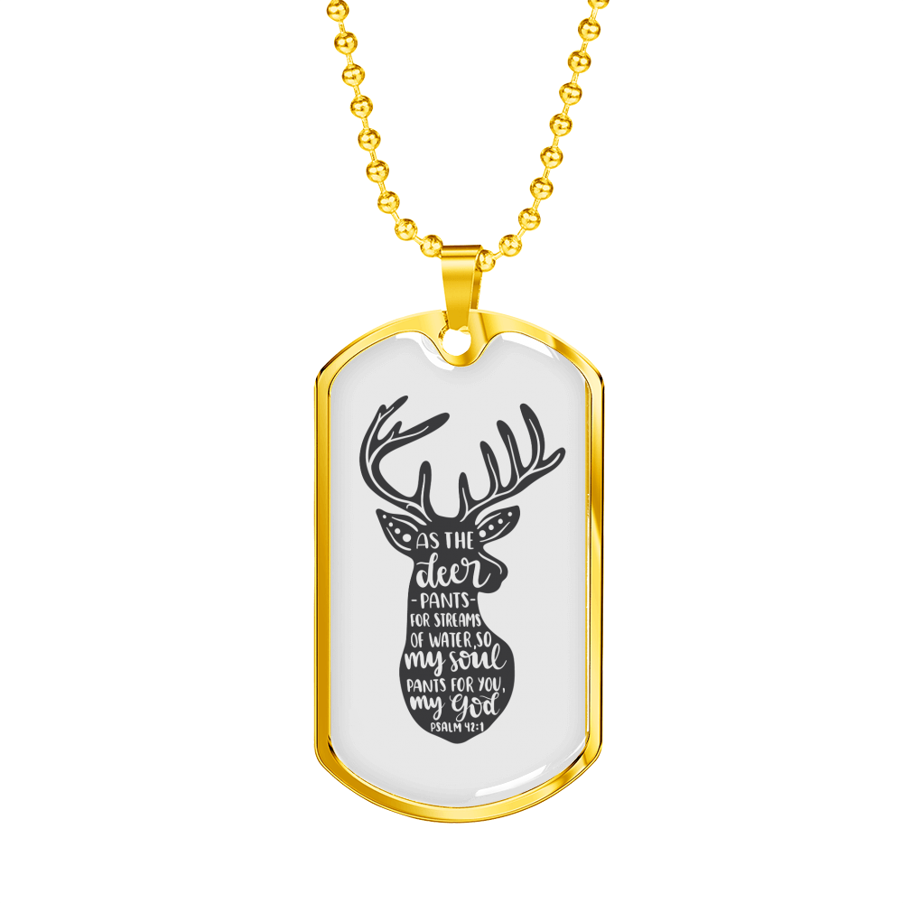 Psalm 42:1 Deer Pants Christian Necklace Stainless Steel or 18k Gold Dog Tag 24" Chain-Express Your Love Gifts