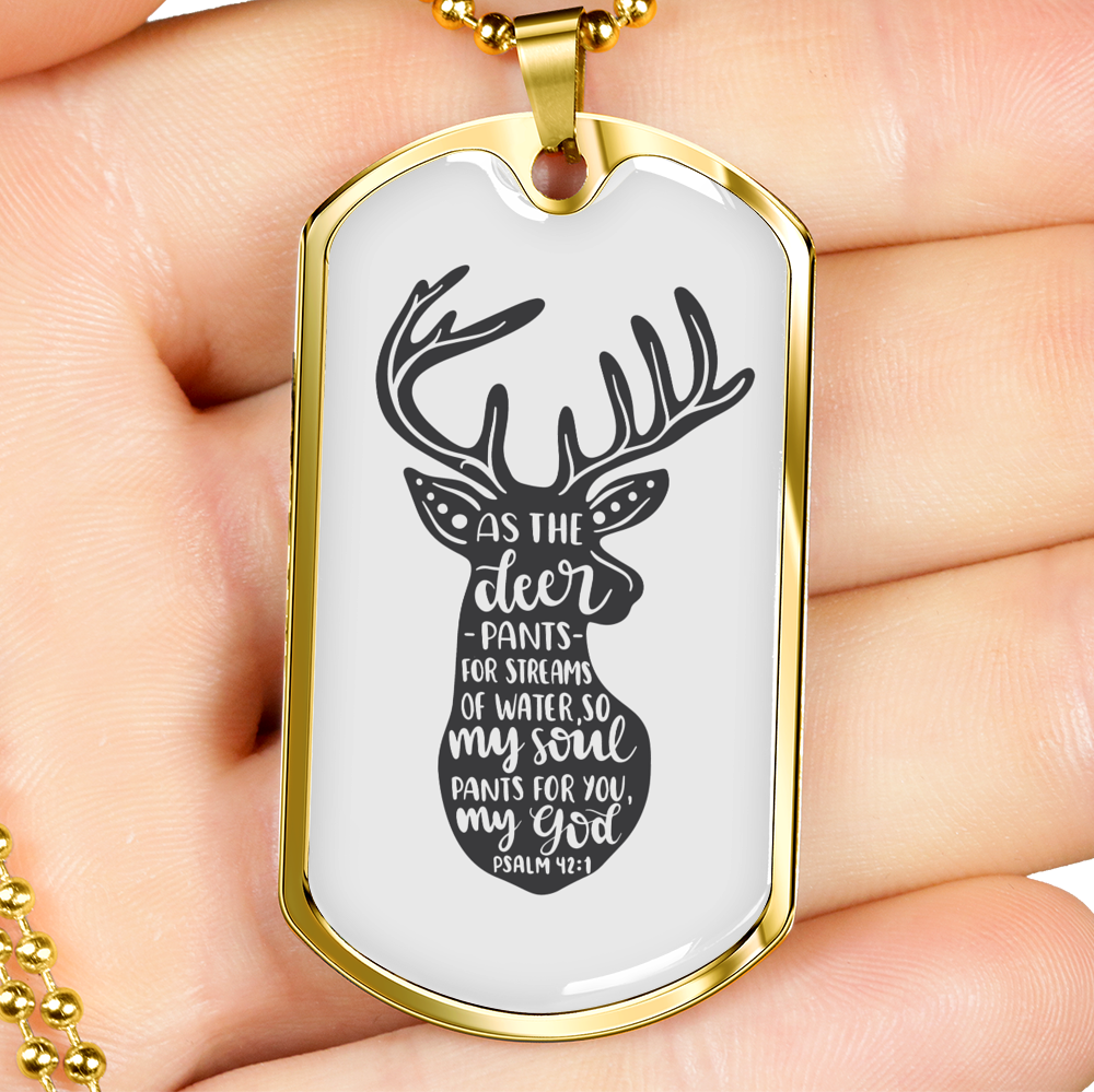 Psalm 42:1 Deer Pants Christian Necklace Stainless Steel or 18k Gold Dog Tag 24" Chain-Express Your Love Gifts