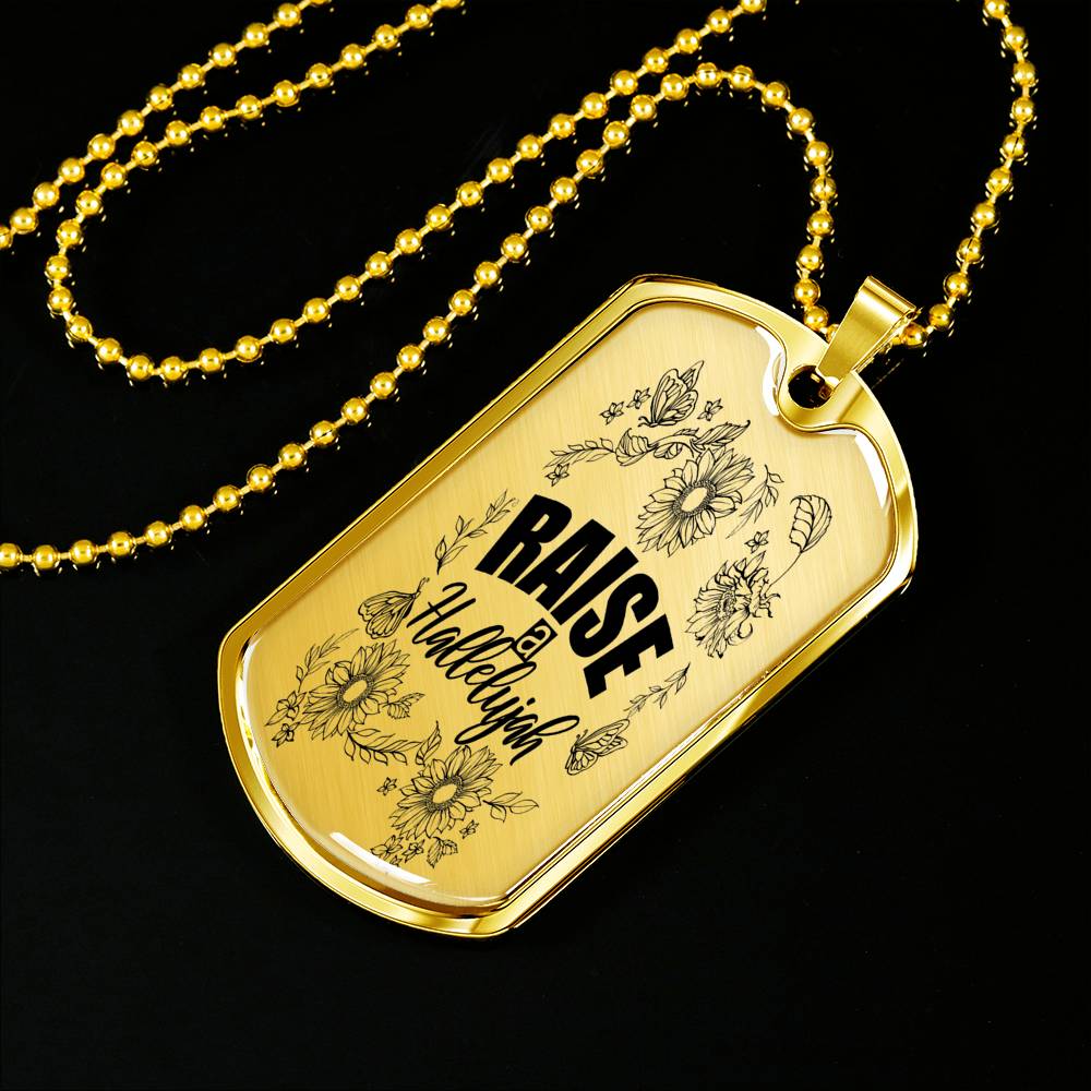Raise A Hallelujah Necklace Stainless Steel or 18k Gold Dog Tag 24" Chain-Express Your Love Gifts