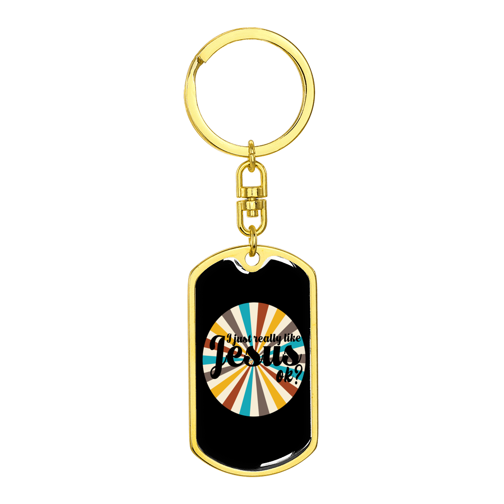 Really Like Jesus Stainless Steel or 18k Gold Premium Swivel Dog Tag Keychain