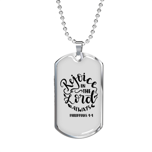 Rejoice In The Lord Christian Necklace Stainless Steel or 18k Gold Dog Tag 24" Chain-Express Your Love Gifts