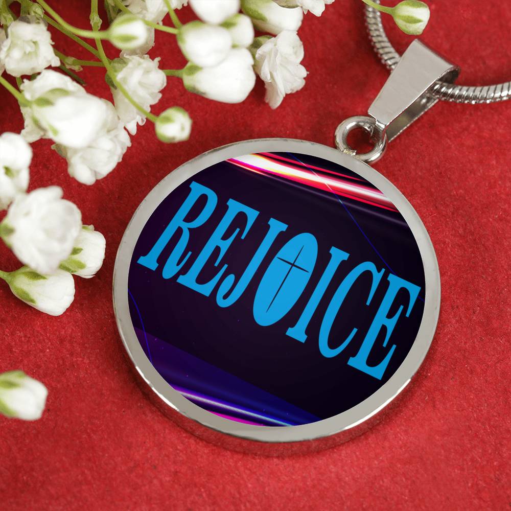 Rejoice Philippians Verse Stainless Steel or 18k Gold Circle Necklace 18-22"-Express Your Love Gifts