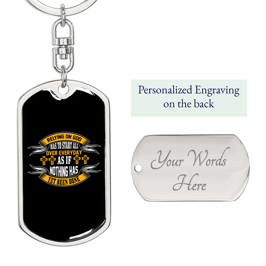 Rely On God Everyday Keychain Stainless Steel or 18k Gold Dog Tag Keyring-Express Your Love Gifts