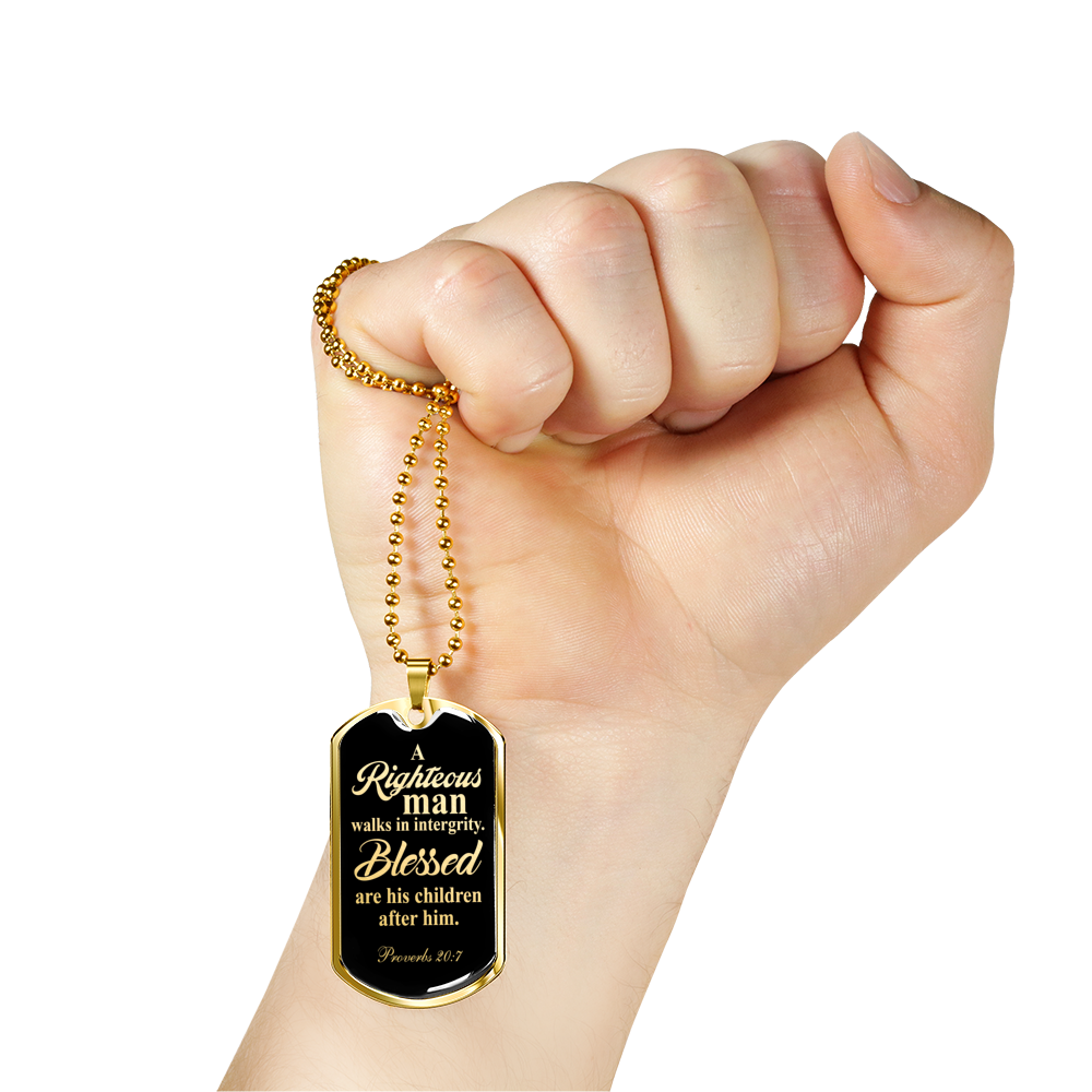 Righteous Man Proverbs 20:7 Necklace Stainless Steel or 18k Gold Dog Tag 24"-Express Your Love Gifts