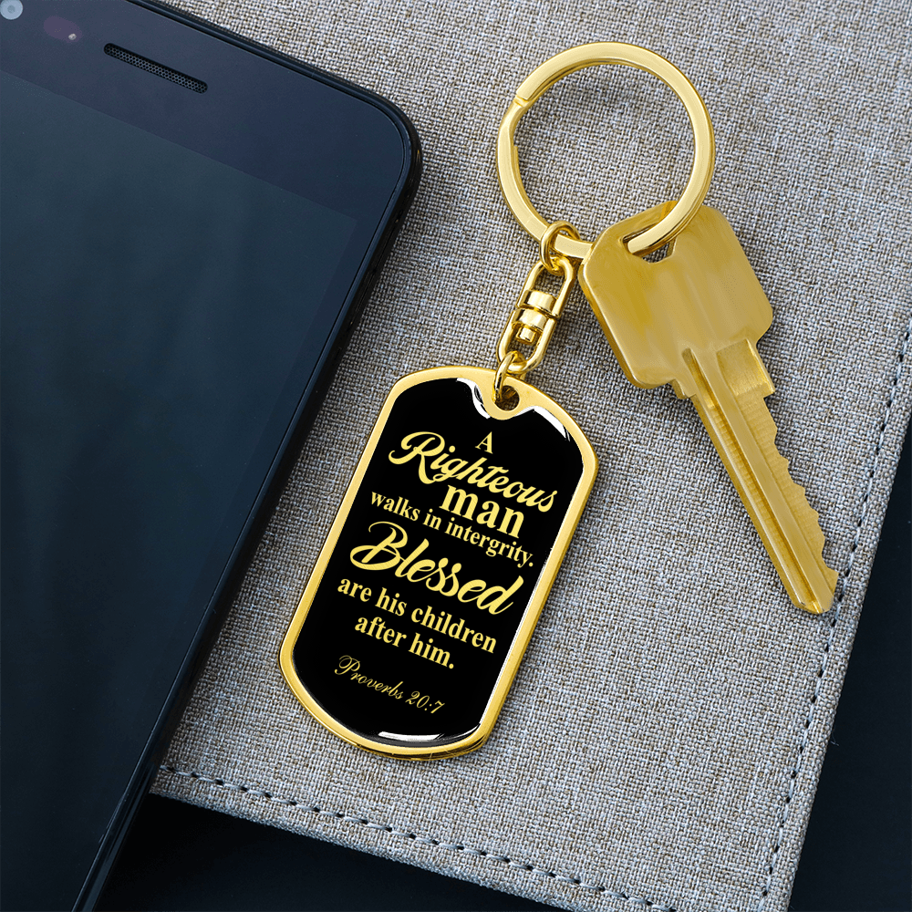 Righteous Man Proverbs 20:7 Swivel Keychain Dog Tag Stainless Steel or 18k Gold-Express Your Love Gifts
