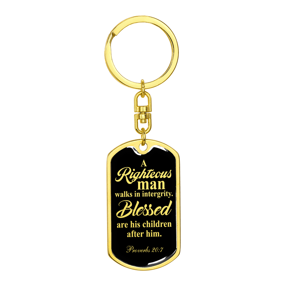 Righteous Man Proverbs 20:7 Swivel Keychain Dog Tag Stainless Steel or 18k Gold