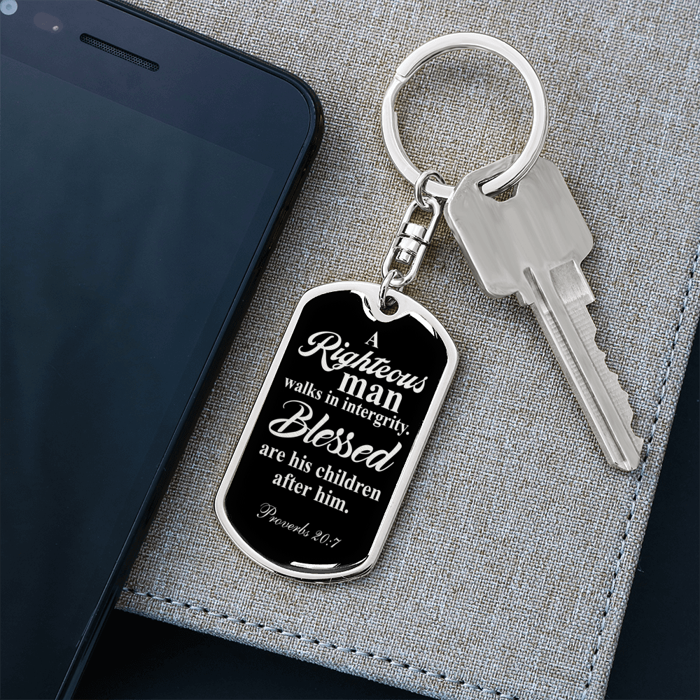 Righteous Man Proverbs 20:7 Swivel Keychain Dog Tag Stainless Steel or 18k Gold-Express Your Love Gifts