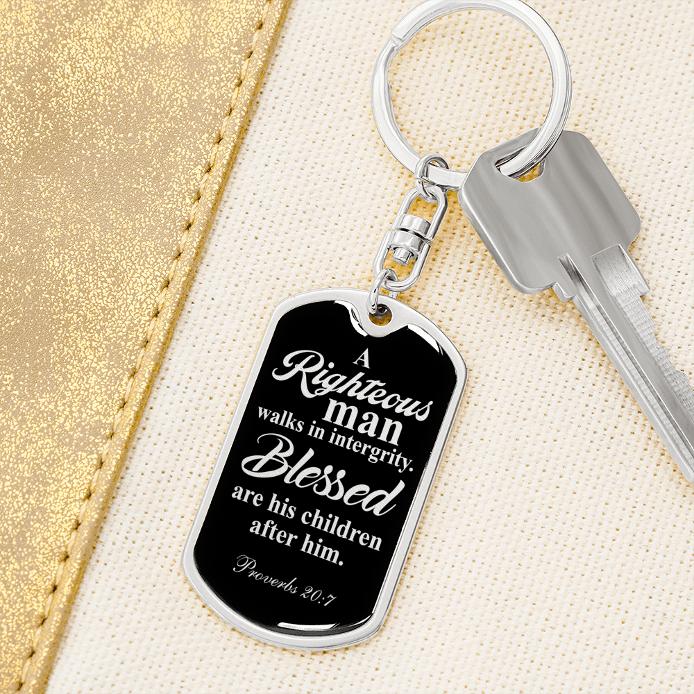 Righteous Man Proverbs 20:7 Swivel Keychain Dog Tag Stainless Steel or 18k Gold-Express Your Love Gifts
