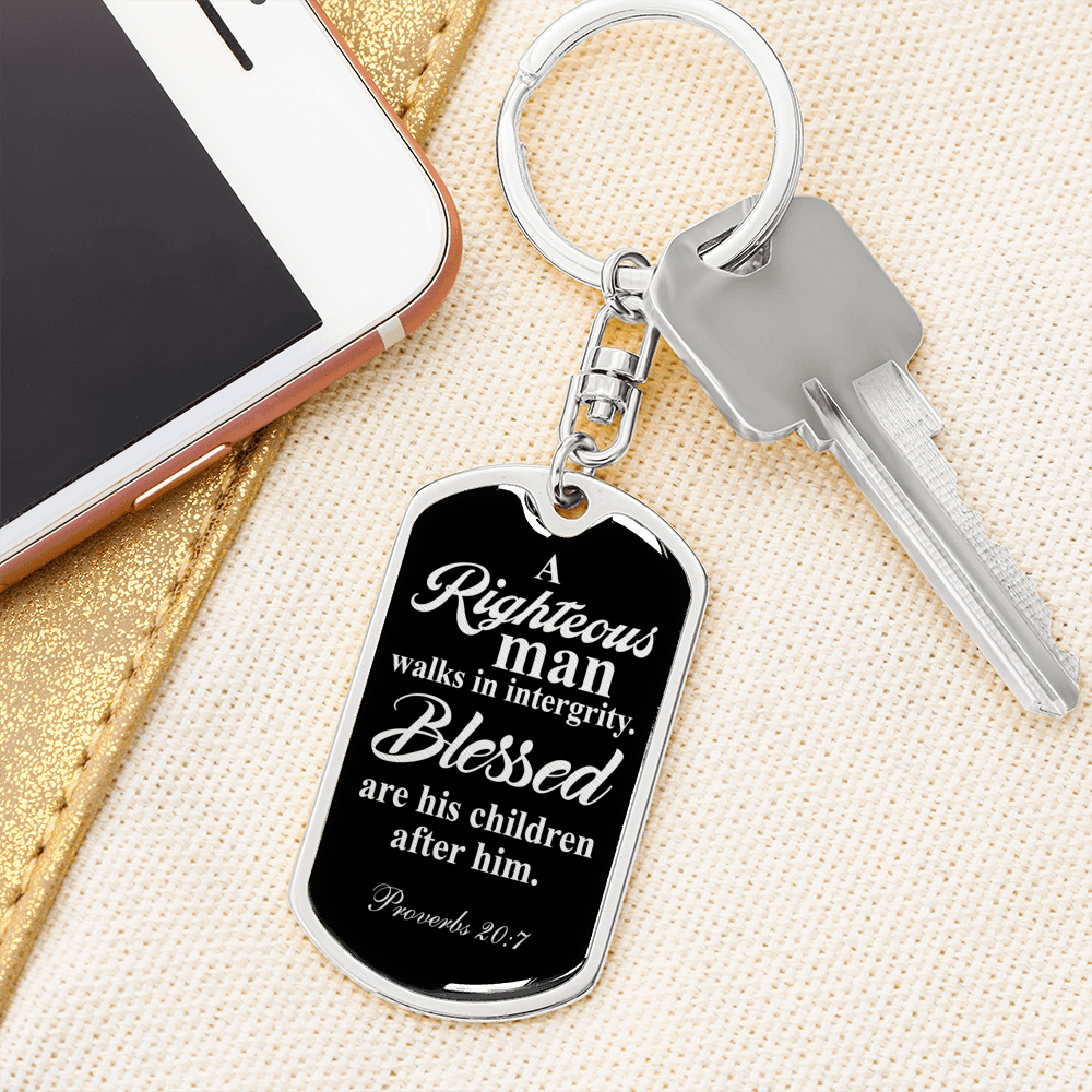 Righteous Man Proverbs 20:7 Swivel Keychain Dog Tag Stainless Steel or 18k Gold-Express Your Love Gifts