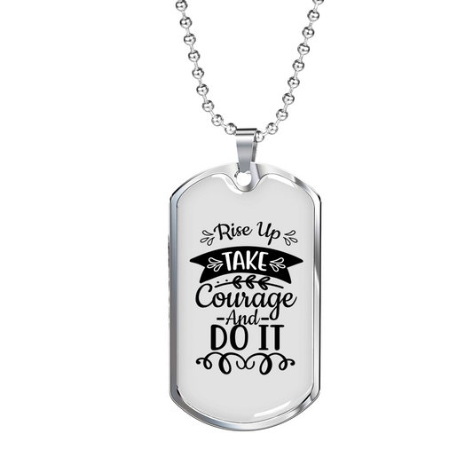 Rise Take Courage Christian Necklace Stainless Steel or 18k Gold Dog Tag 24" Chain-Express Your Love Gifts