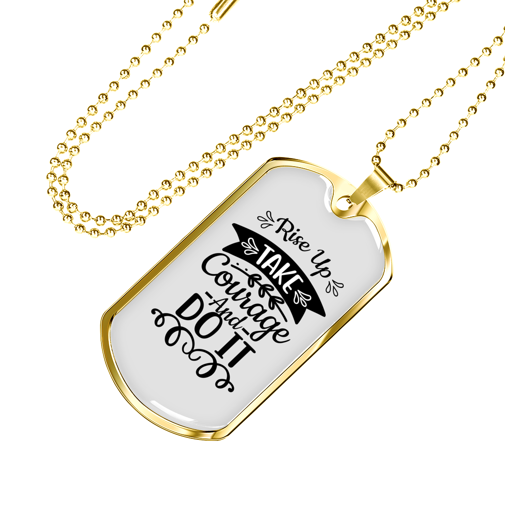 Rise Take Courage Christian Necklace Stainless Steel or 18k Gold Dog Tag 24" Chain-Express Your Love Gifts