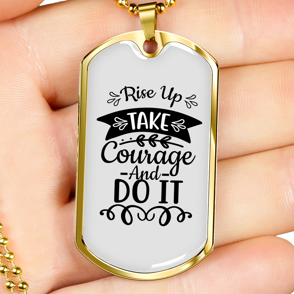 Rise Take Courage Christian Necklace Stainless Steel or 18k Gold Dog Tag 24" Chain-Express Your Love Gifts
