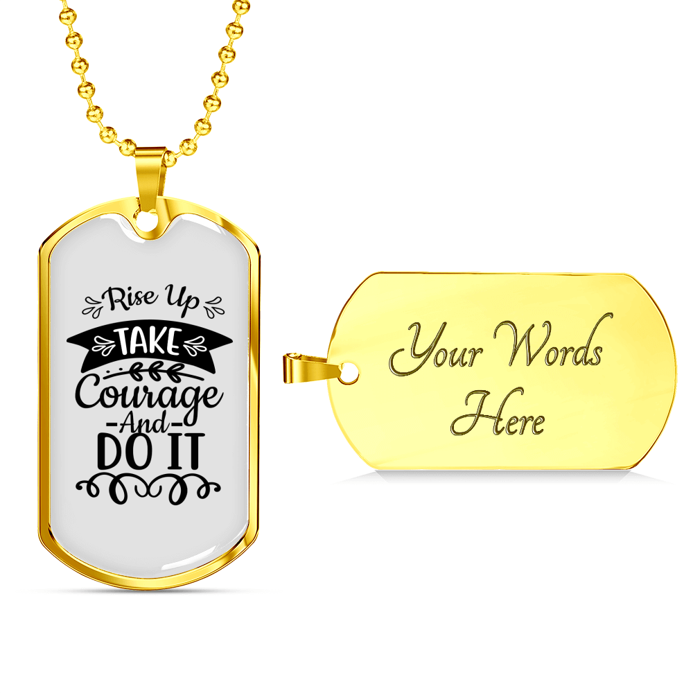 Rise Take Courage Christian Necklace Stainless Steel or 18k Gold Dog Tag 24" Chain-Express Your Love Gifts