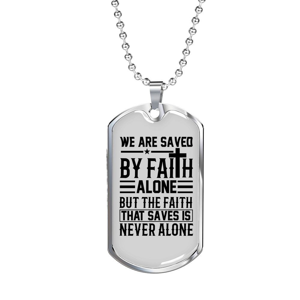 Saved By Faith Alone Christian Necklace Stainless Steel or 18k Gold Dog Tag 24" Chain-Express Your Love Gifts