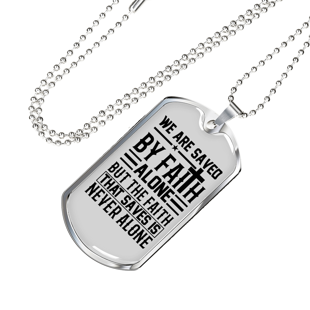 Saved By Faith Alone Christian Necklace Stainless Steel or 18k Gold Dog Tag 24" Chain-Express Your Love Gifts