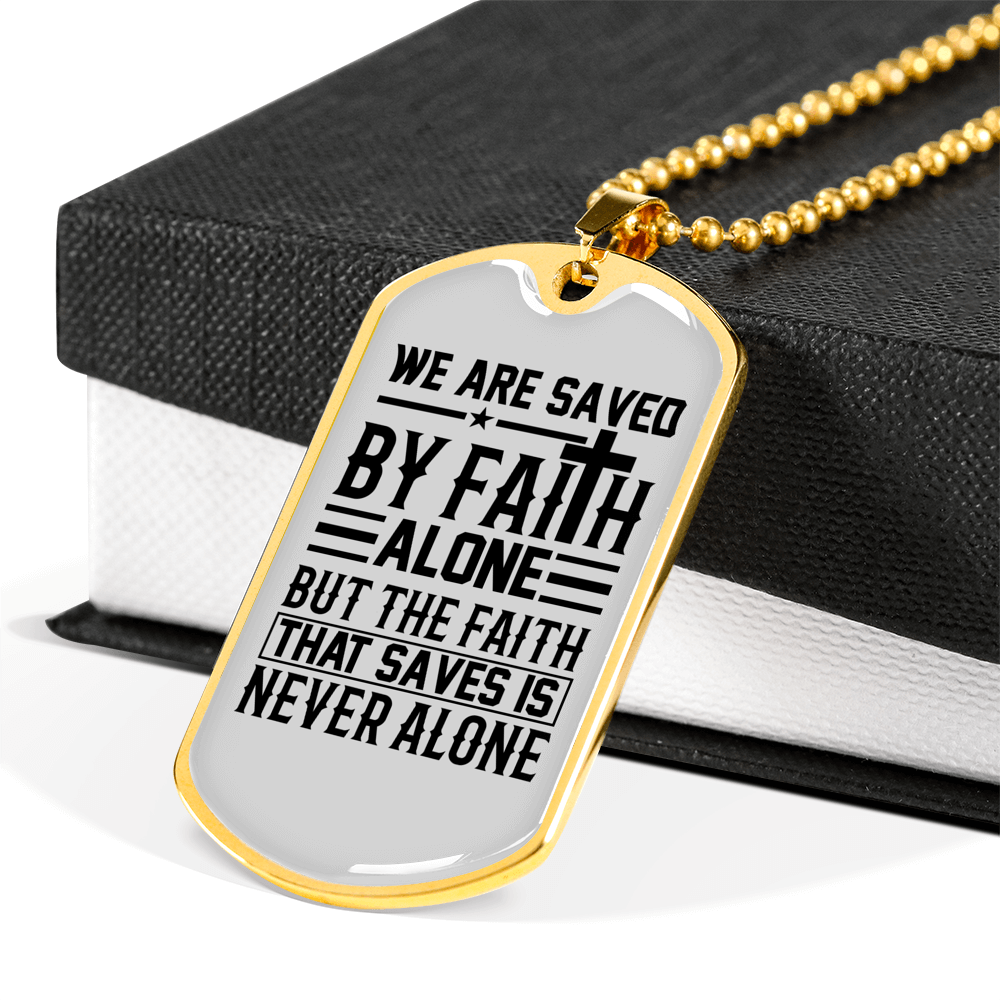 Saved By Faith Alone Christian Necklace Stainless Steel or 18k Gold Dog Tag 24" Chain-Express Your Love Gifts