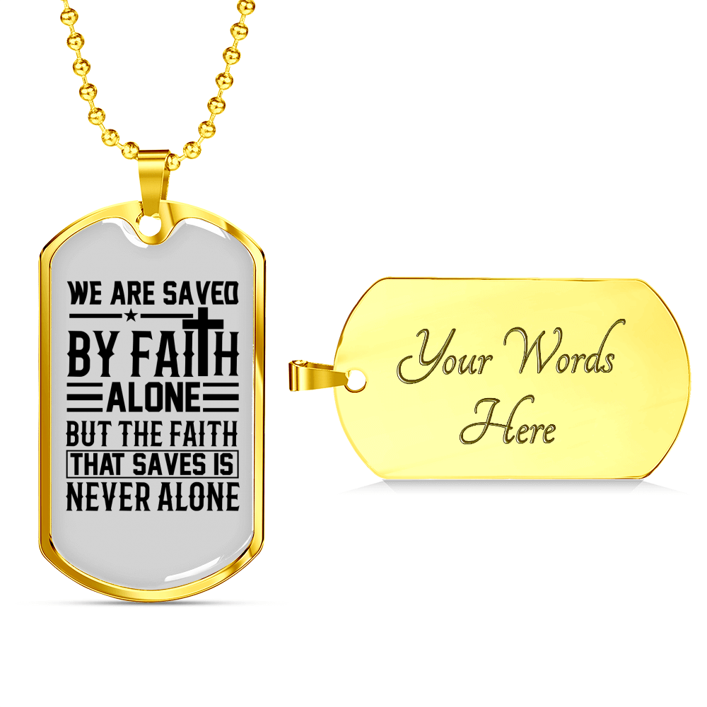 Saved By Faith Alone Christian Necklace Stainless Steel or 18k Gold Dog Tag 24" Chain-Express Your Love Gifts