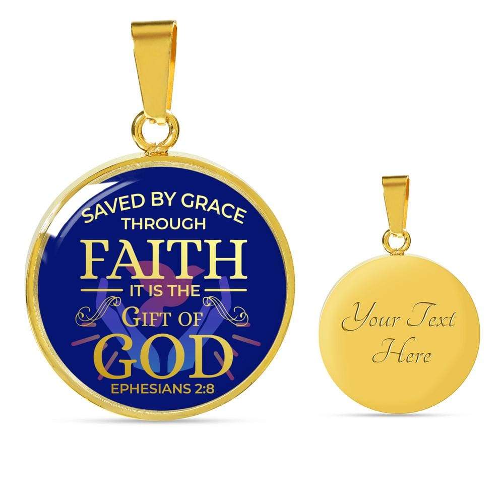 Saved By Grace Ephesians 2:8 Circle Necklace Stainless Steel or 18k Gold 18-22" - Express Your Love Gifts