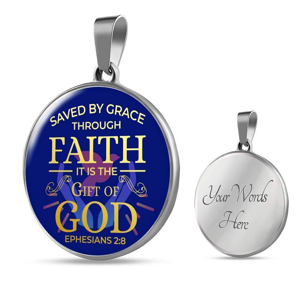 Saved By Grace Ephesians 2:8 Circle Necklace Stainless Steel or 18k Gold 18-22" - Express Your Love Gifts