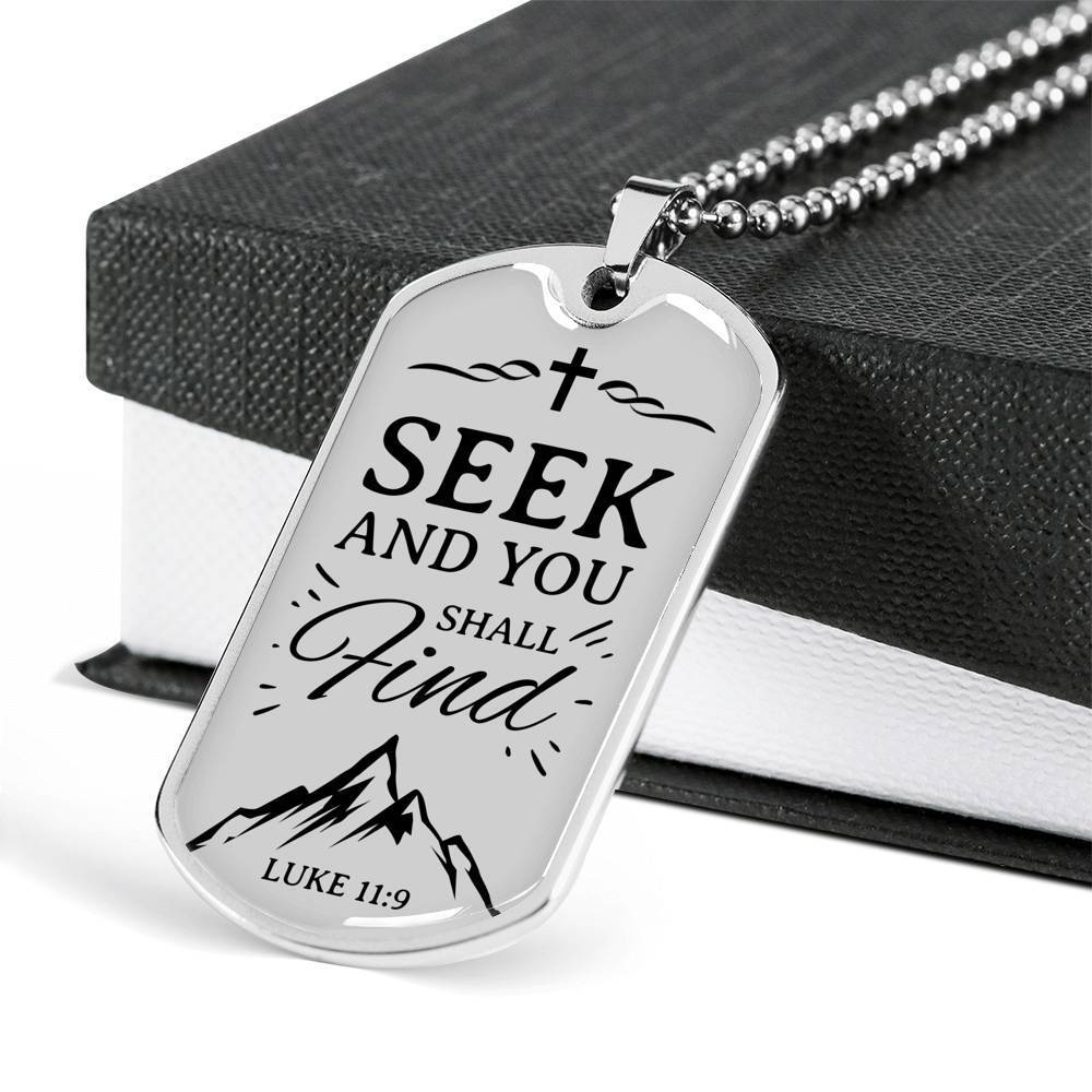 Seek And Find The Lord Luke Necklace Stainless Steel or 18k Gold Dog Tag 24" Chain-Express Your Love Gifts